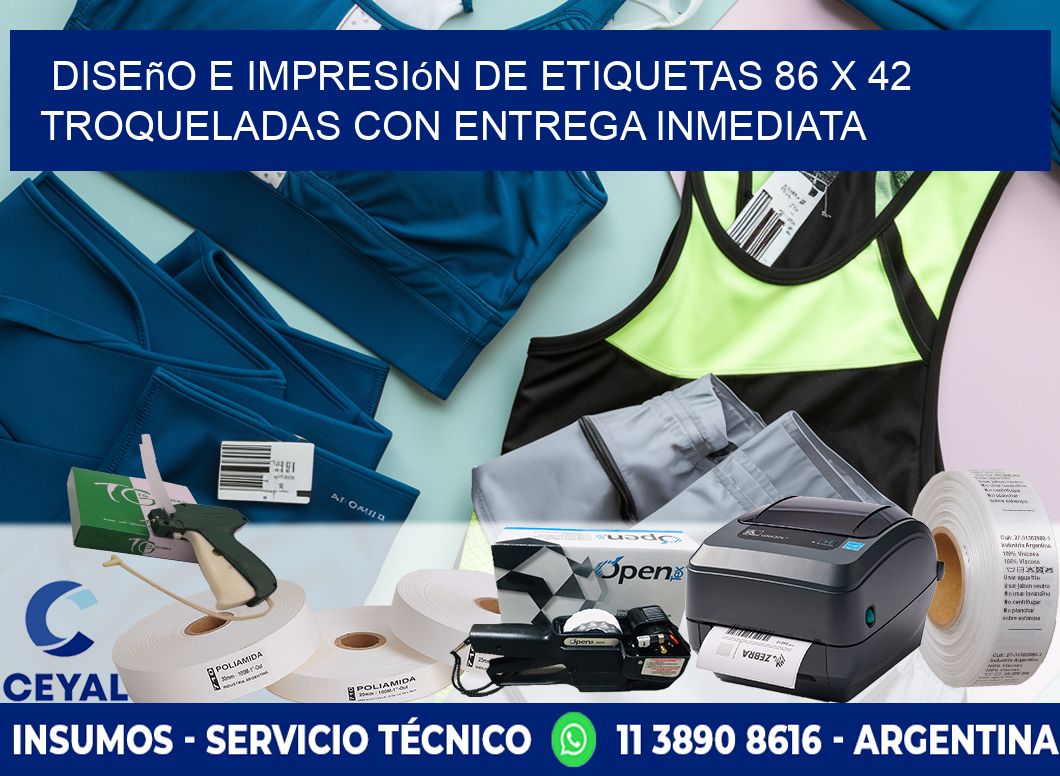 Diseño e impresión de etiquetas 86 x 42 troqueladas con entrega inmediata