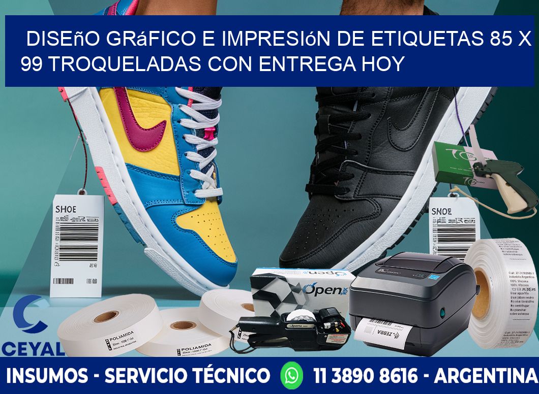 Diseño gráfico e impresión de etiquetas 85 x 99 troqueladas con entrega hoy