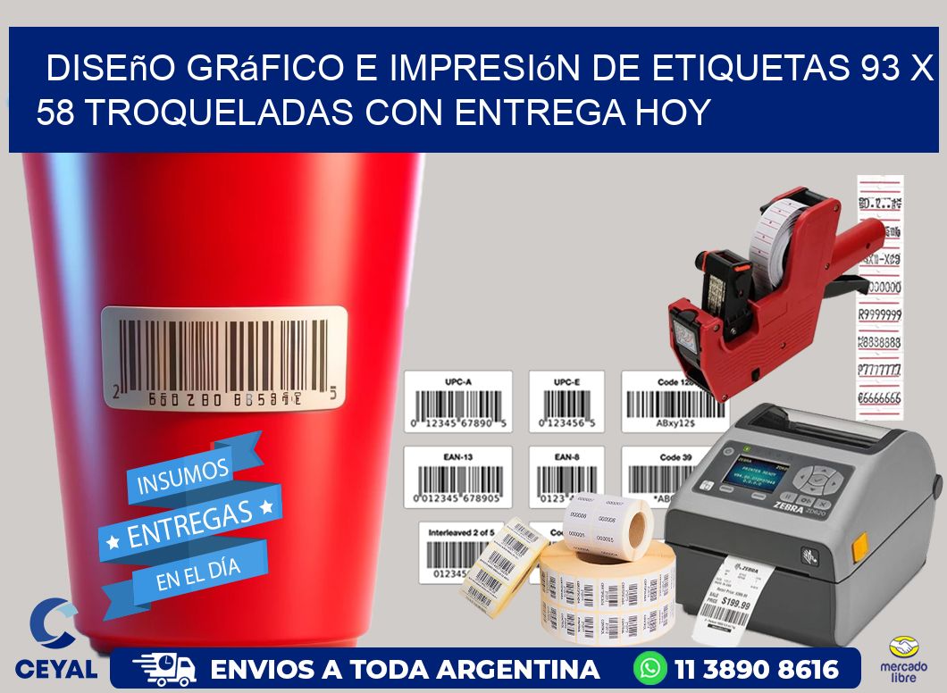 Diseño gráfico e impresión de etiquetas 93 x 58 troqueladas con entrega hoy