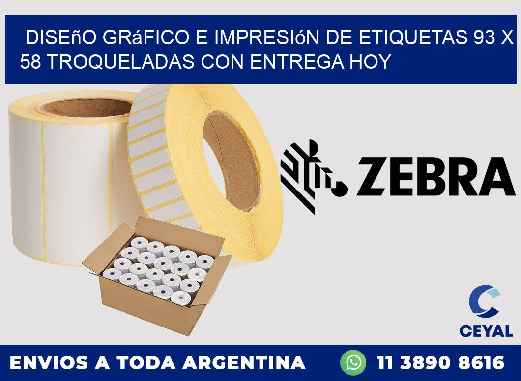 Diseño gráfico e impresión de etiquetas 93 x 58 troqueladas con entrega hoy