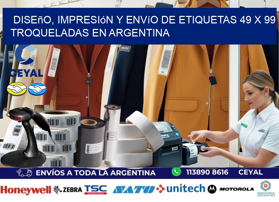 Diseño, impresión y envío de etiquetas 49 x 99 troqueladas en Argentina
