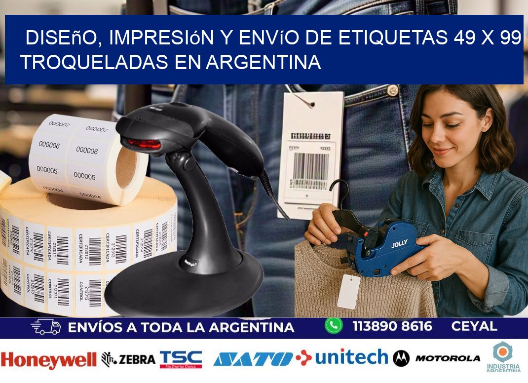 Diseño, impresión y envío de etiquetas 49 x 99 troqueladas en Argentina