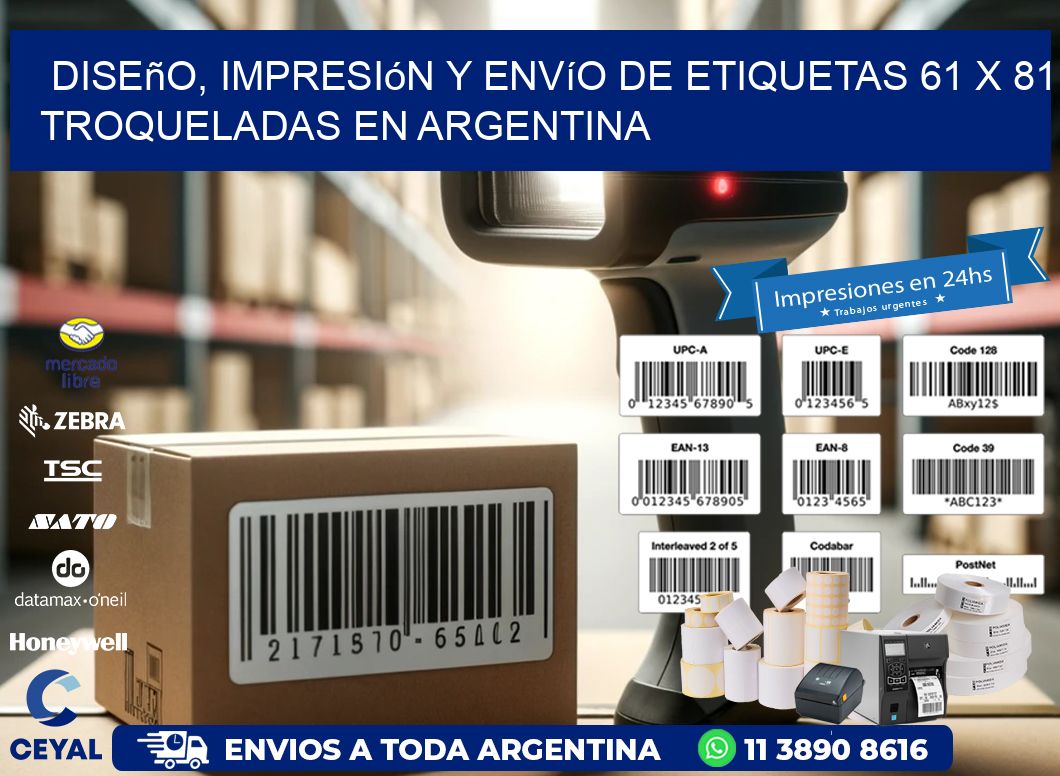 Diseño, impresión y envío de etiquetas 61 x 81 troqueladas en Argentina