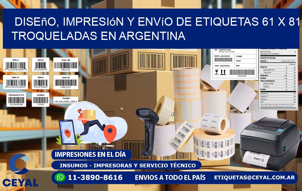 Diseño, impresión y envío de etiquetas 61 x 81 troqueladas en Argentina