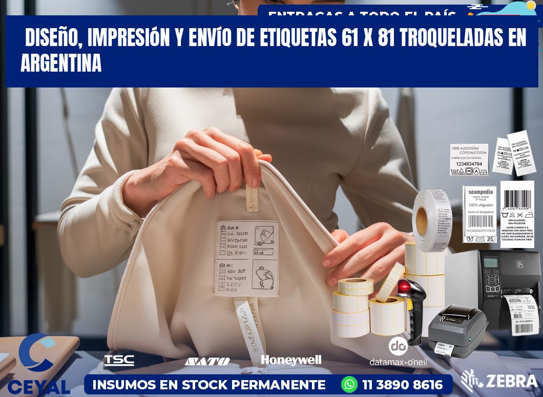 Diseño, impresión y envío de etiquetas 61 x 81 troqueladas en Argentina