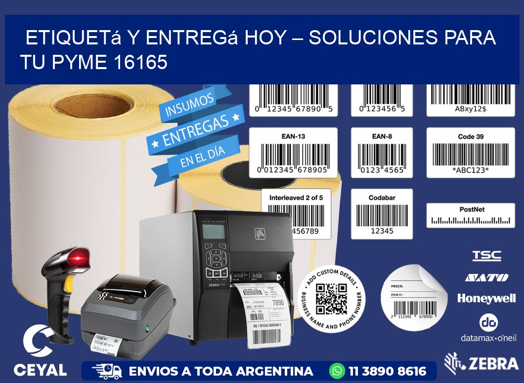 Etiquetá y Entregá Hoy – Soluciones para tu Pyme 16165