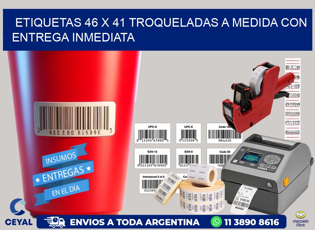 Etiquetas 46 x 41 troqueladas a medida con entrega inmediata