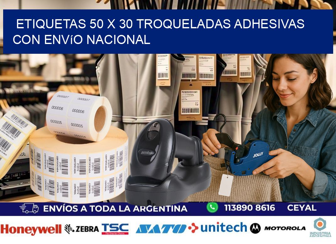 Etiquetas 50 x 30 troqueladas adhesivas con envío nacional