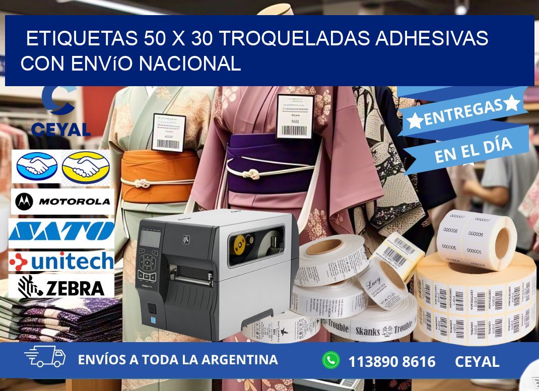 Etiquetas 50 x 30 troqueladas adhesivas con envío nacional