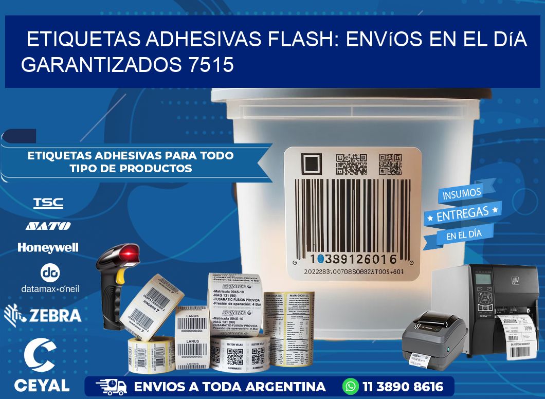 Etiquetas adhesivas Flash: Envíos en el Día Garantizados 7515
