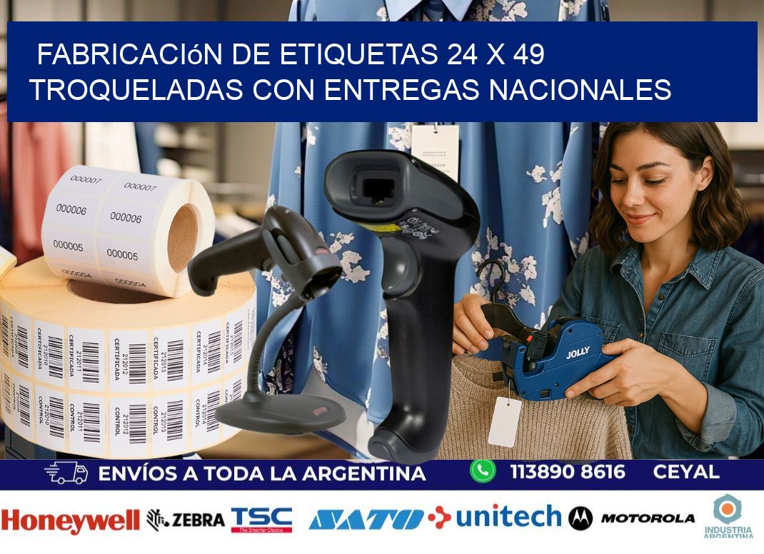 Fabricación de etiquetas 24 x 49 troqueladas con entregas nacionales