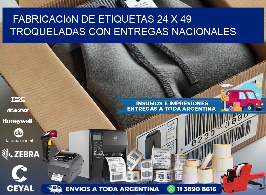 Fabricación de etiquetas 24 x 49 troqueladas con entregas nacionales