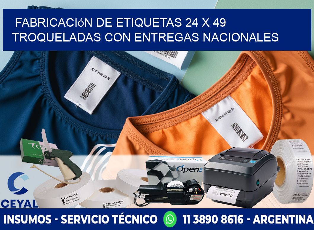Fabricación de etiquetas 24 x 49 troqueladas con entregas nacionales