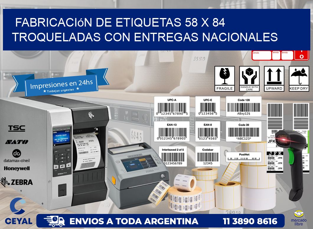 Fabricación de etiquetas 58 x 84 troqueladas con entregas nacionales
