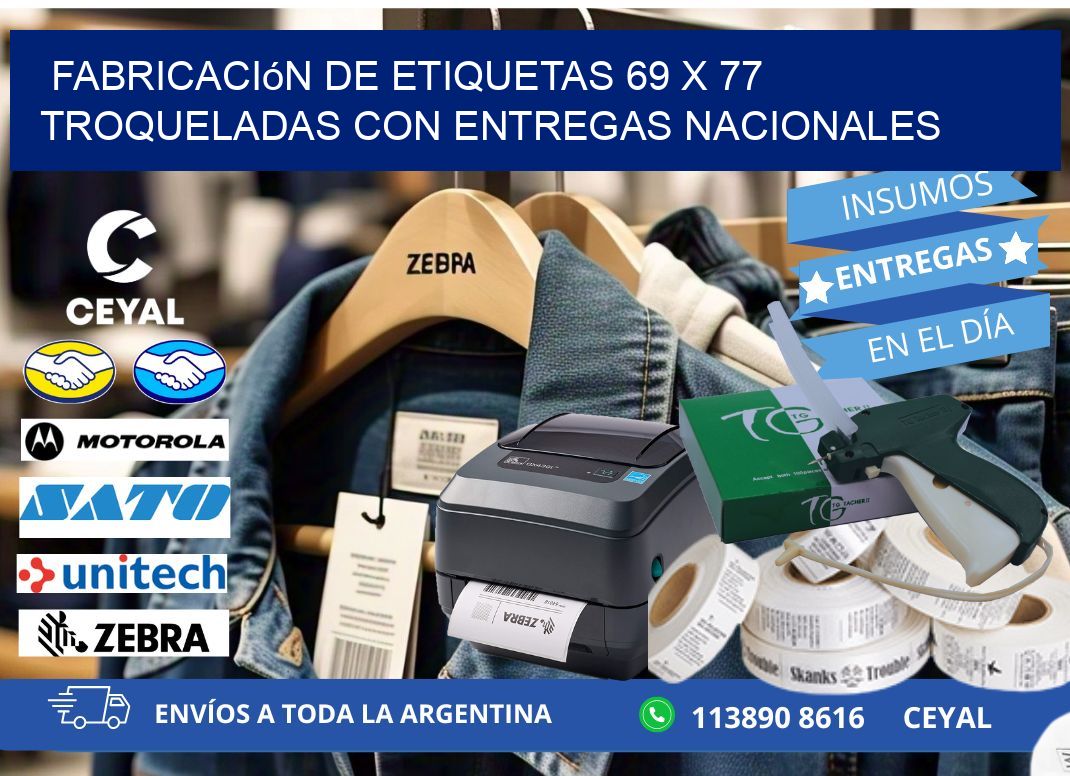 Fabricación de etiquetas 69 x 77 troqueladas con entregas nacionales