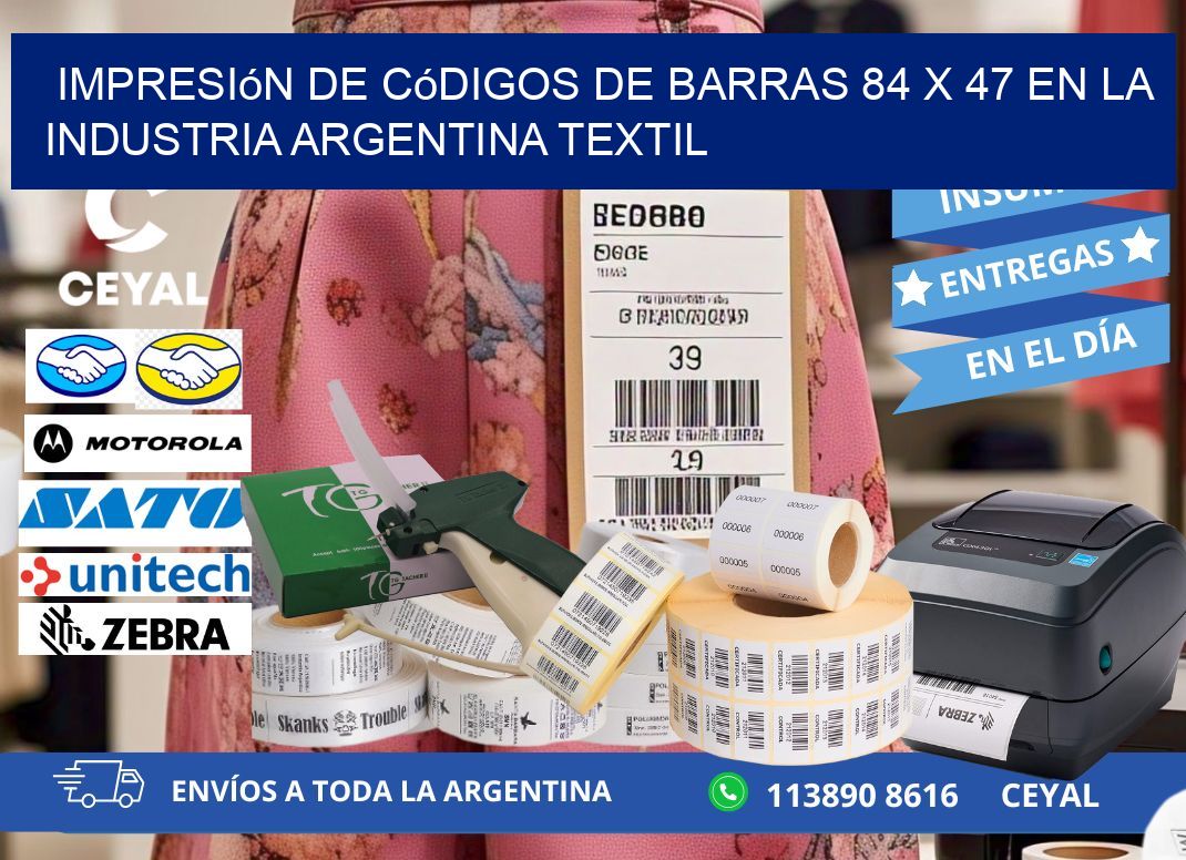 Impresión de Códigos de Barras 84 x 47 en la Industria argentina textil