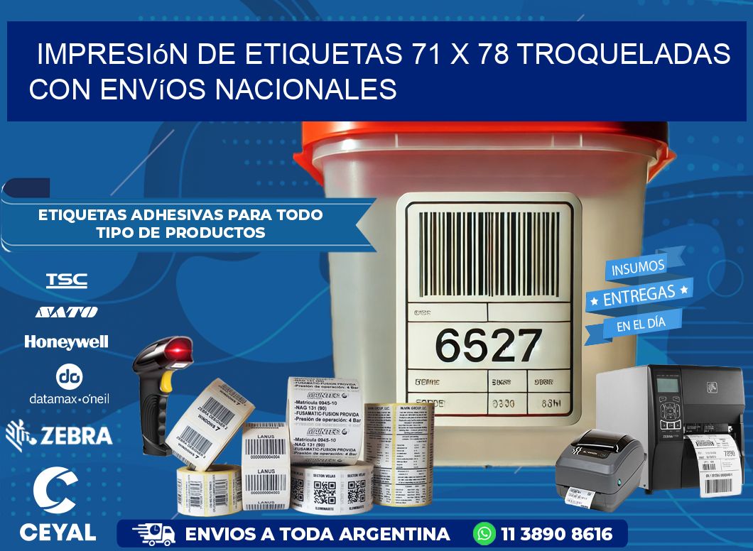 Impresión de etiquetas 71 x 78 troqueladas con envíos nacionales