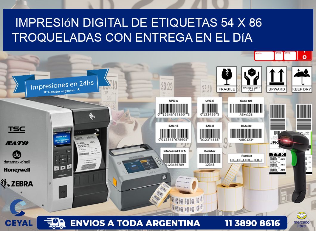 Impresión digital de etiquetas 54 x 86 troqueladas con entrega en el día