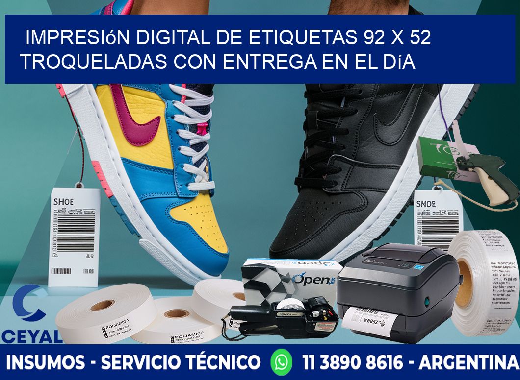 Impresión digital de etiquetas 92 x 52 troqueladas con entrega en el día