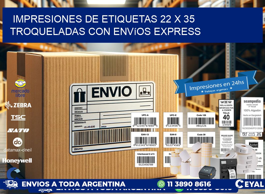Impresiones de etiquetas 22 x 35 troqueladas con envíos express