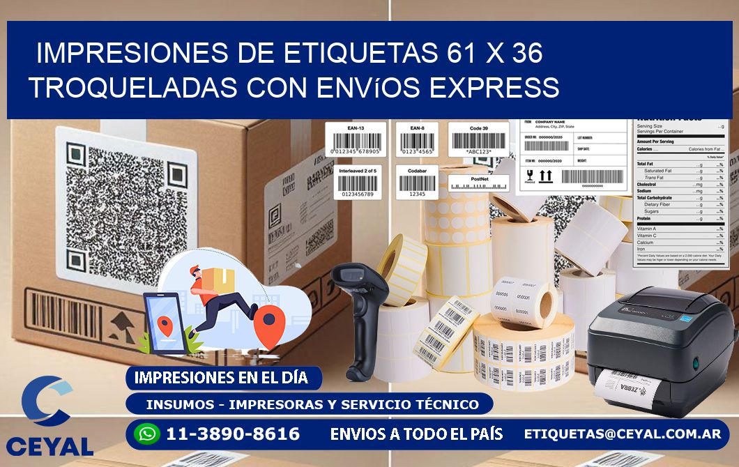 Impresiones de etiquetas 61 x 36 troqueladas con envíos express