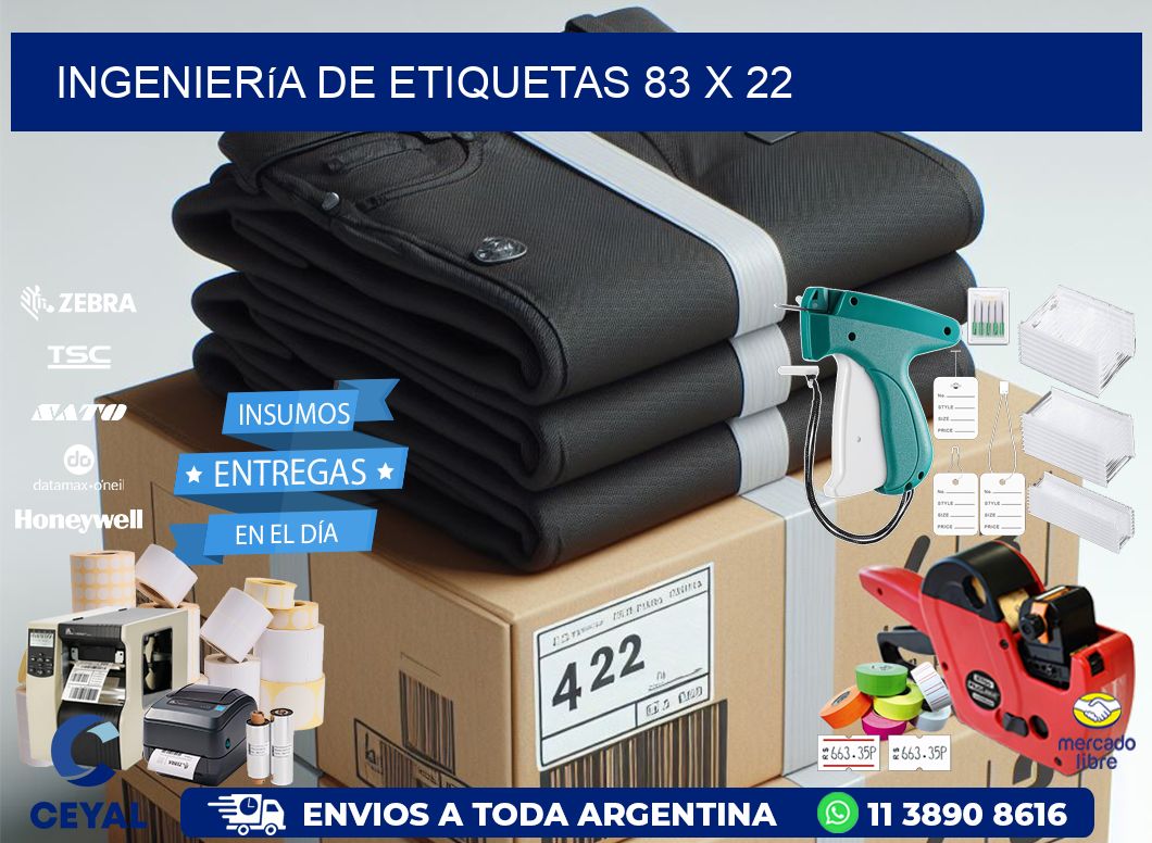 Ingeniería de etiquetas 83 x 22