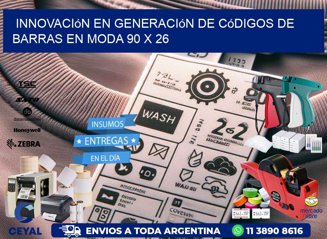 Innovación en Generación de Códigos de Barras en Moda 90 x 26
