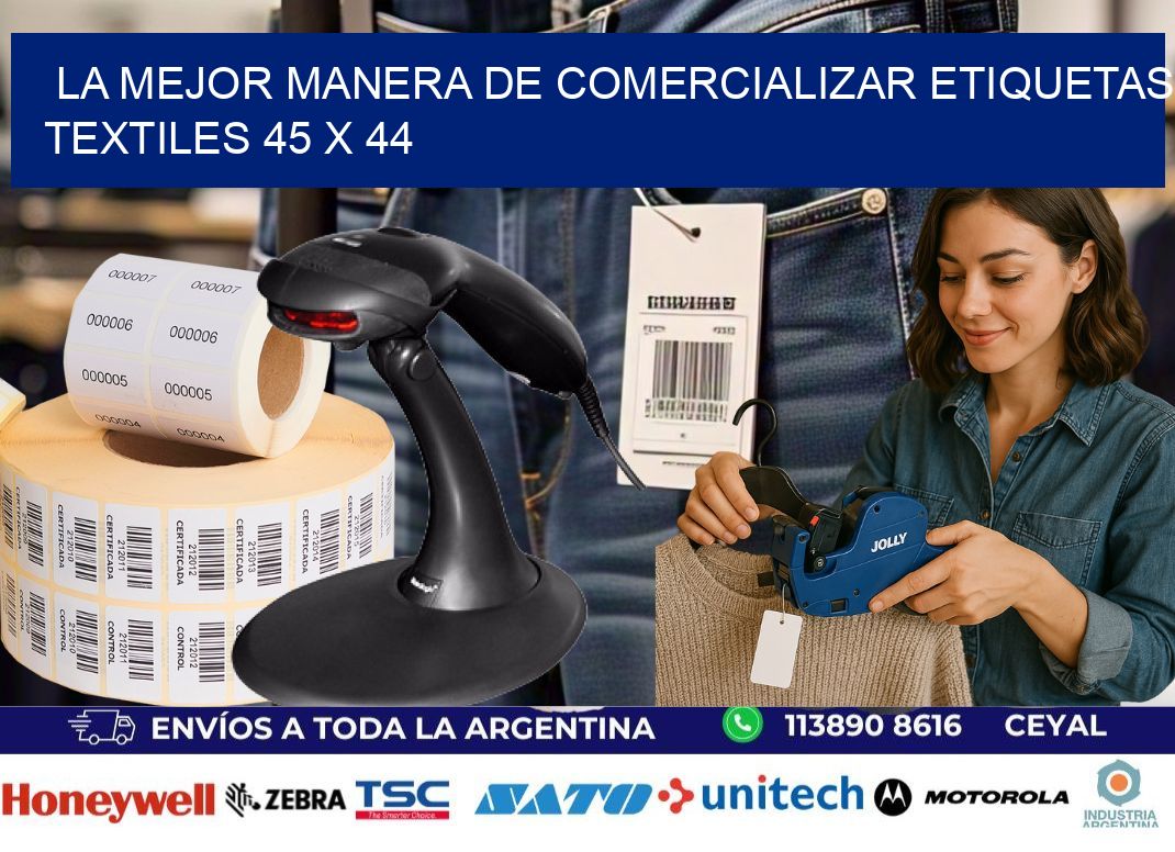 La Mejor Manera de Comercializar Etiquetas Textiles 45 x 44