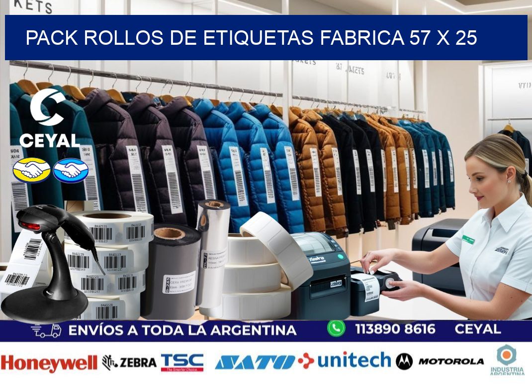 Pack ROLLOS DE ETIQUETAS FABRICA 57 x 25