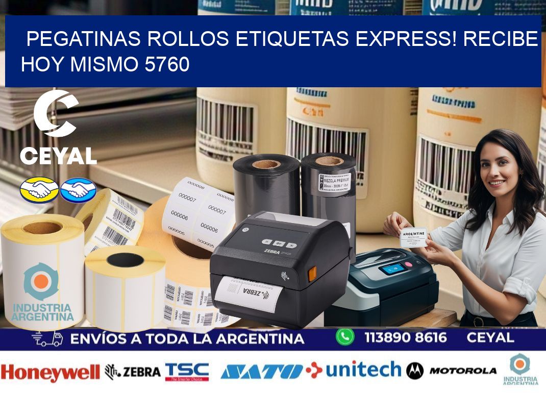 Pegatinas rollos etiquetas Express! Recibe Hoy Mismo 5760