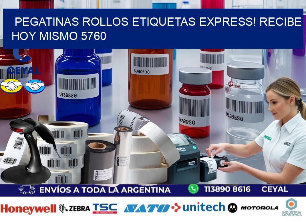 Pegatinas rollos etiquetas Express! Recibe Hoy Mismo 5760