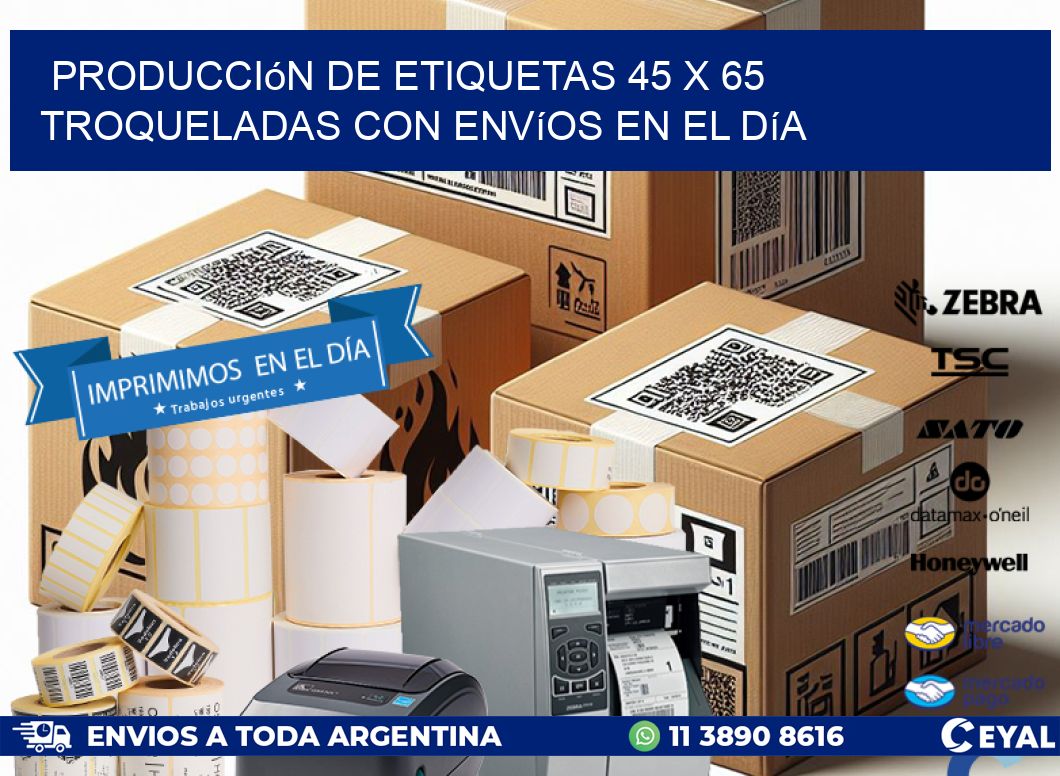Producción de etiquetas 45 x 65 troqueladas con envíos en el día