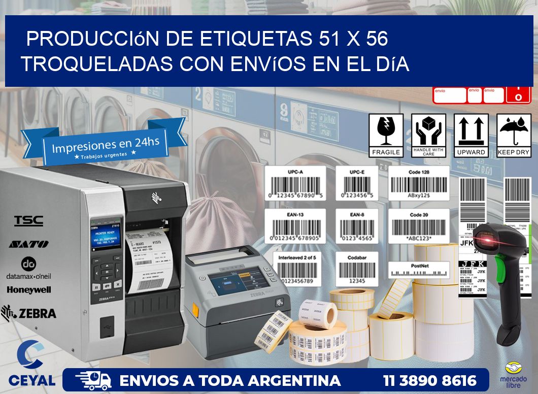 Producción de etiquetas 51 x 56 troqueladas con envíos en el día