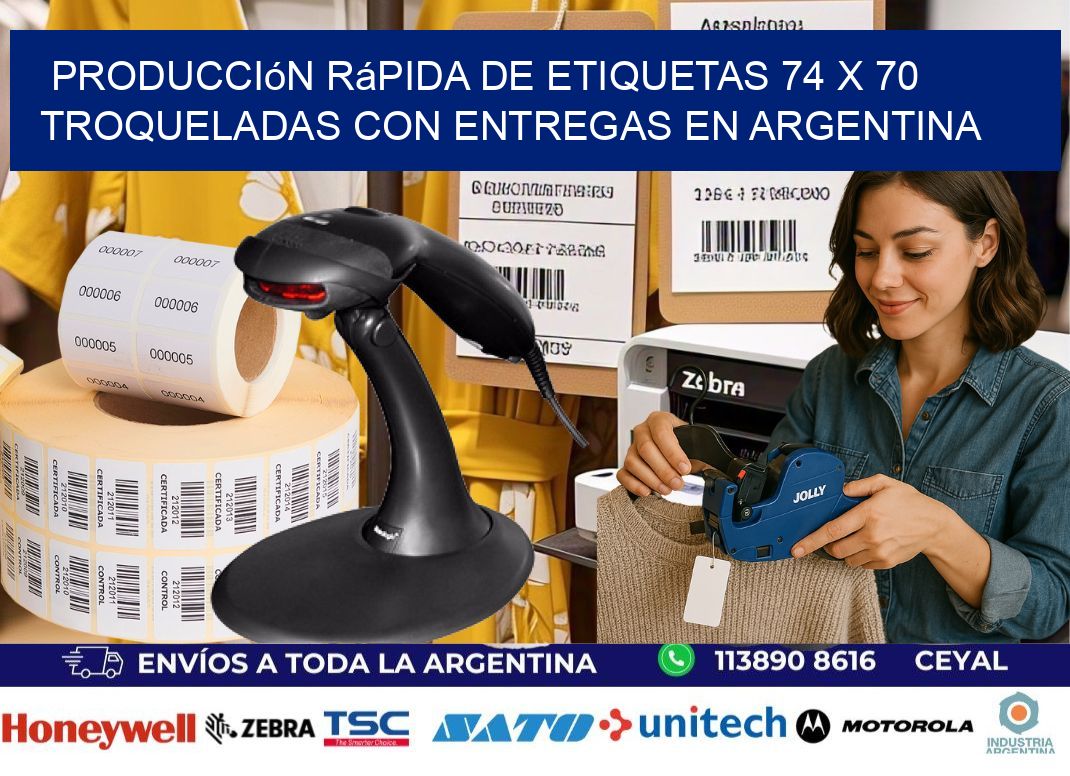 Producción rápida de etiquetas 74 x 70 troqueladas con entregas en Argentina