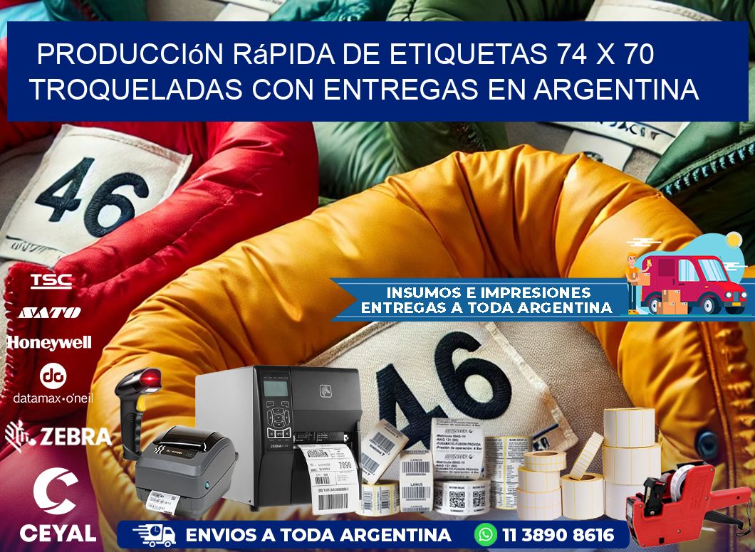 Producción rápida de etiquetas 74 x 70 troqueladas con entregas en Argentina