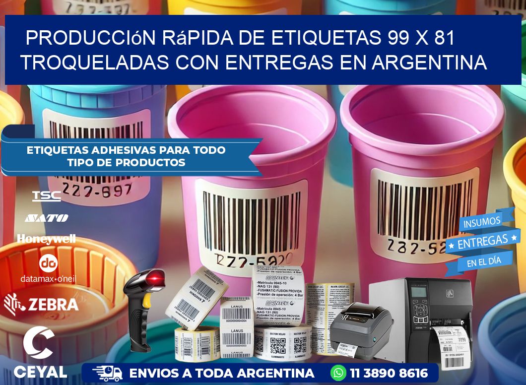Producción rápida de etiquetas 99 x 81 troqueladas con entregas en Argentina
