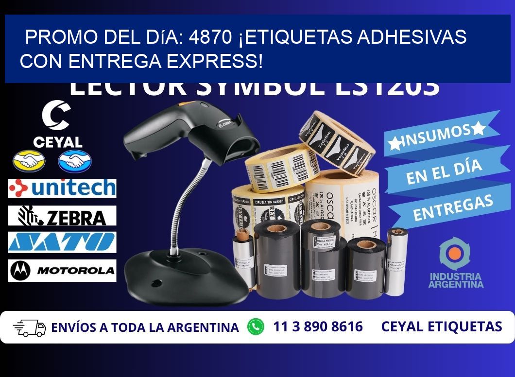 Promo del Día: 4870 ¡Etiquetas Adhesivas con Entrega Express!