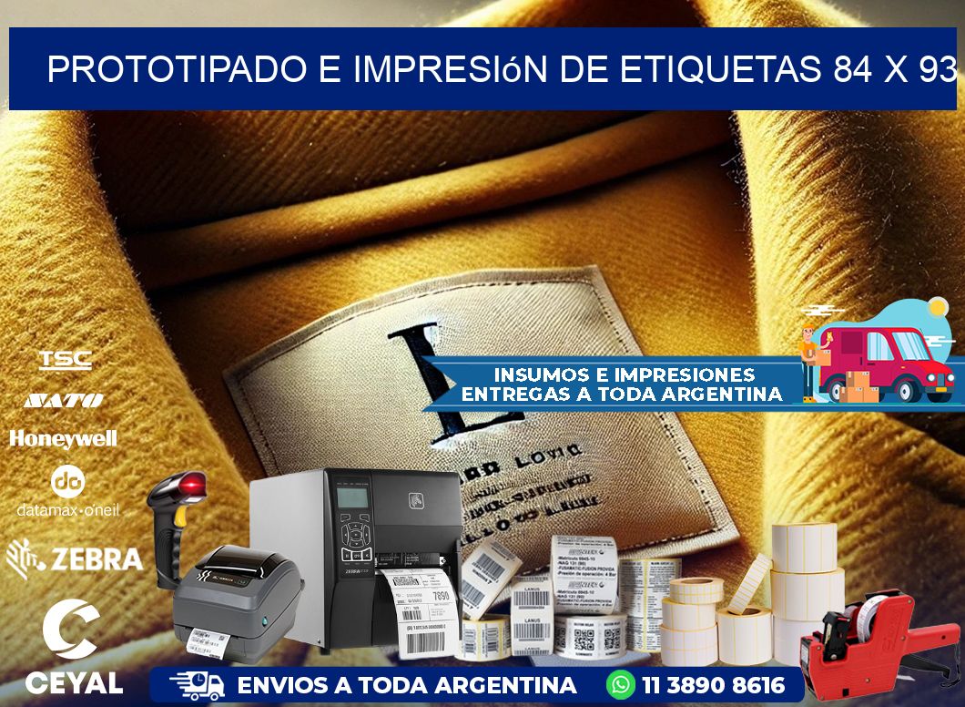 Prototipado e impresión de etiquetas 84 x 93