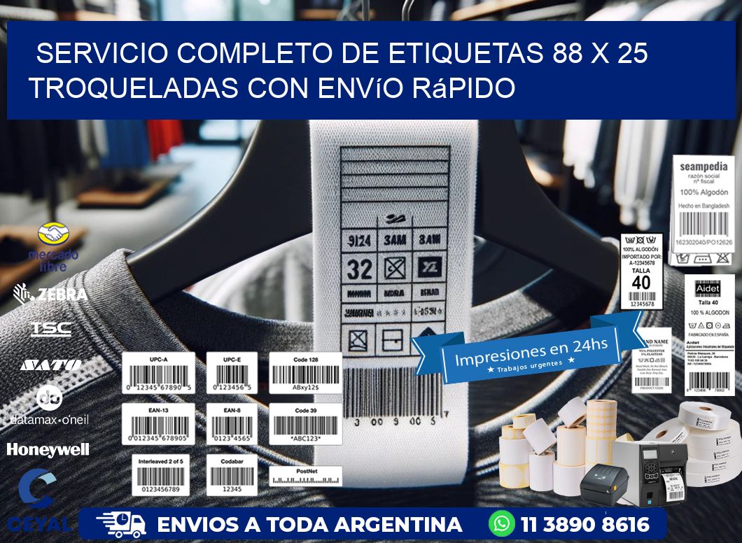 Servicio completo de etiquetas 88 x 25 troqueladas con envío rápido