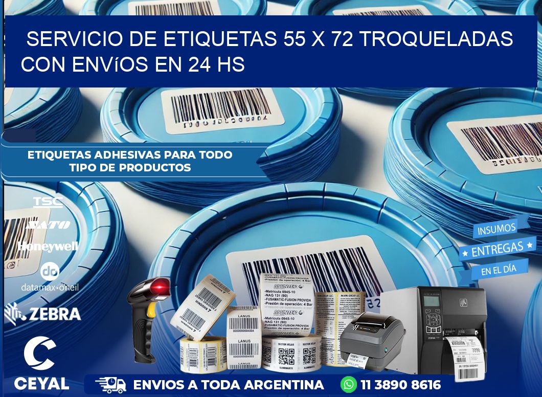 Servicio de etiquetas 55 x 72 troqueladas con envíos en 24 hs