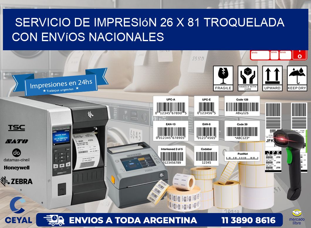 Servicio de impresión 26 x 81 troquelada con envíos nacionales