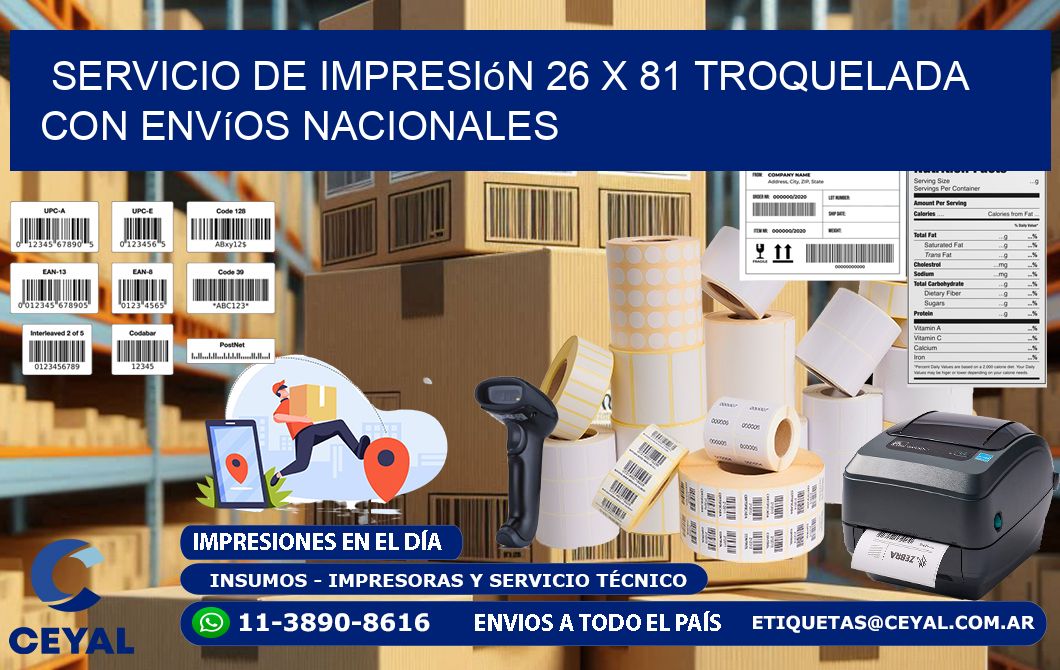 Servicio de impresión 26 x 81 troquelada con envíos nacionales