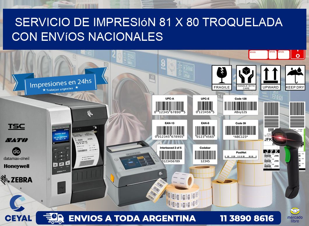 Servicio de impresión 81 x 80 troquelada con envíos nacionales