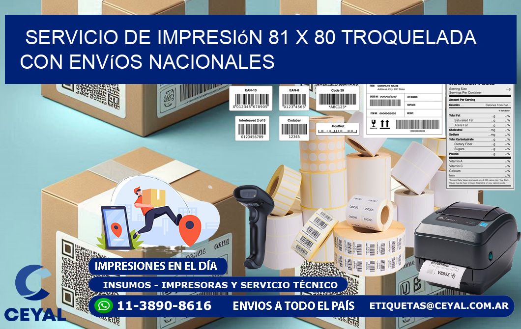 Servicio de impresión 81 x 80 troquelada con envíos nacionales