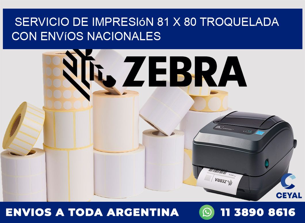 Servicio de impresión 81 x 80 troquelada con envíos nacionales