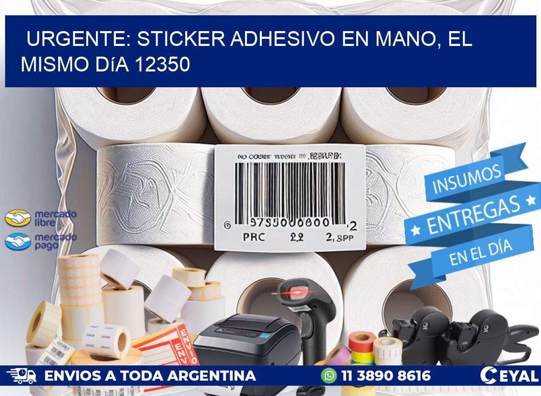 Urgente: Sticker adhesivo en Mano, el Mismo Día 12350