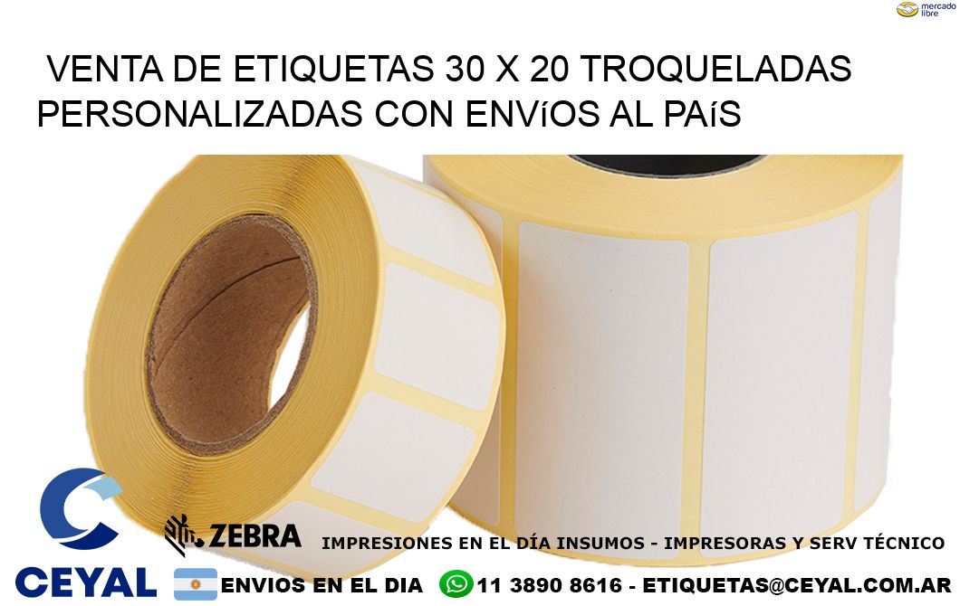 Venta de etiquetas 30 x 20 troqueladas personalizadas con envíos al país