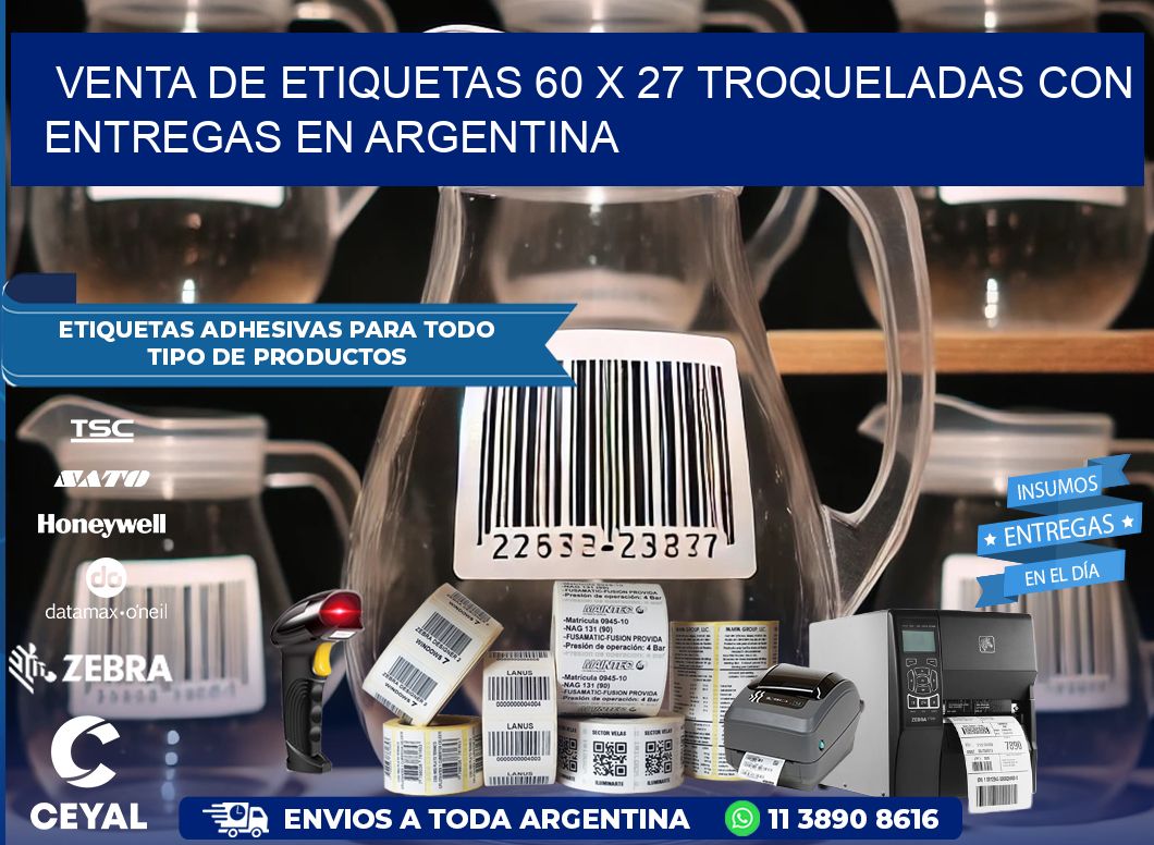 Venta de etiquetas 60 x 27 troqueladas con entregas en Argentina
