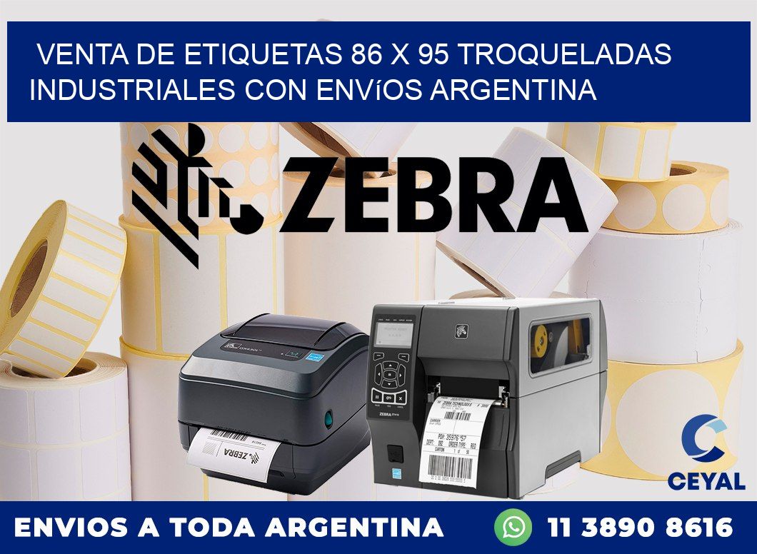 Venta de etiquetas 86 x 95 troqueladas industriales con envíos Argentina
