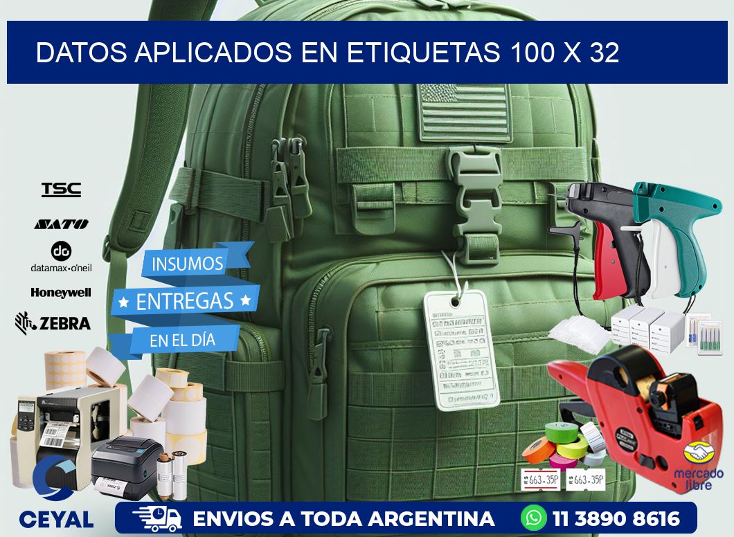 datos aplicados en etiquetas 100 x 32